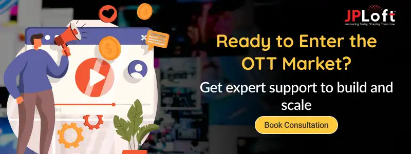Ready to Enter the OTT Market_